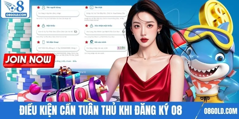 Những điều kiện hội viên cần tuân thủ khi đăng ký O8