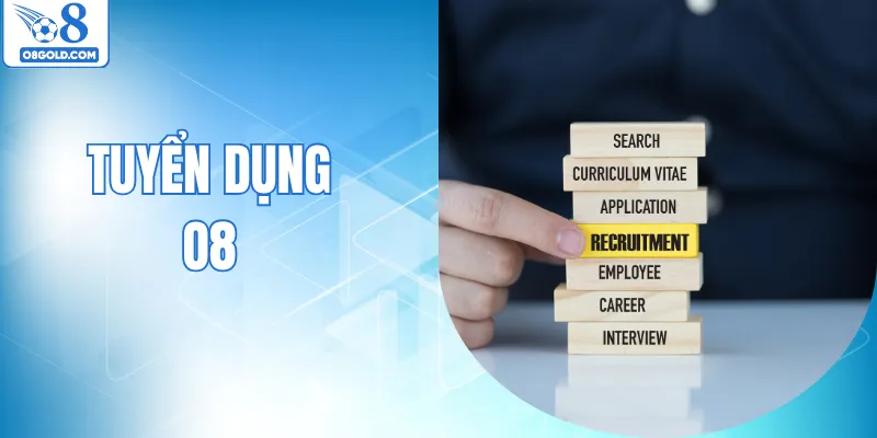 Tuyển Dụng O8 Tạo Cơ Hội Việc Làm Với Mức Lương Khủng